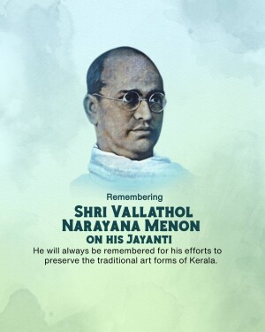 Portrait of Shri Vallathol Narayana Menon with text commemorating his Jayanti