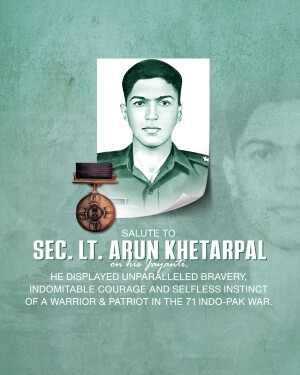 Portrait of Lt. Arun Khetarpal with his Param Vir Chakra medal and tribute text.