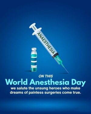 Image depicting a syringe and vial with the text 'World Anesthesia Day' to celebrate anesthesiologists.