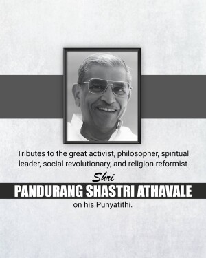 Portrait of Pandurang Shastri Athavale with tribute text