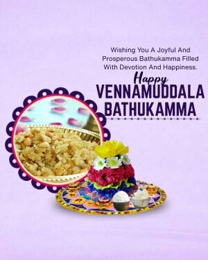 Vennamuddaala Bathukamma festival greeting with traditional food and flowers