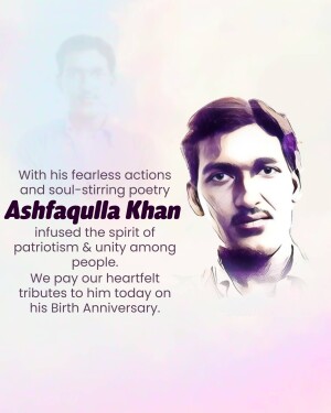 Portrait of Ashfaqulla Khan with a tribute message
