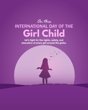 Silhouette of a girl against a purple gradient background with text celebrating International Day of the Girl Child.