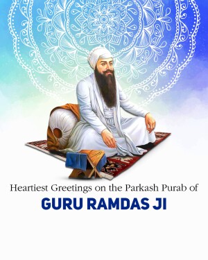 Image of Guru Ramdas Ji with text 'Heartiest Greetings on the Prakash Purab of Guru Ramdas Ji'