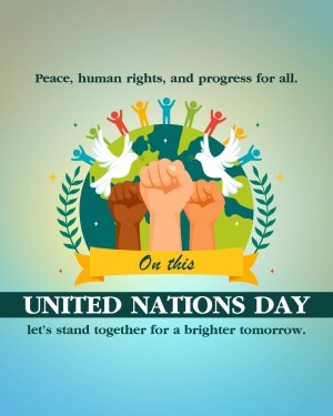 Illustration depicting hands of different skin tones raised in solidarity around a globe with doves, celebrating United Nations Day.