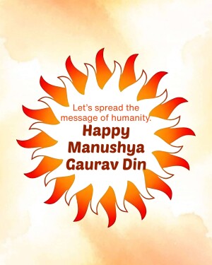 Image with a sunburst design and text 'Let's spread the message of Humanity. Happy Manushya Gaurav Din'