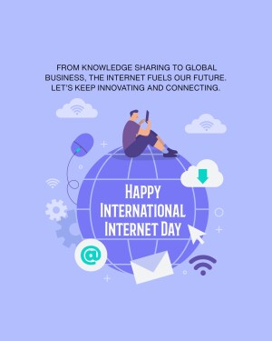 Illustration of a person sitting on a globe with internet-related icons, celebrating International Internet Day.