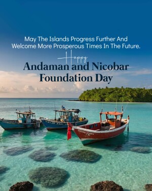 Scenic view of islands and boats with text celebrating Andaman and Nicobar Foundation Day