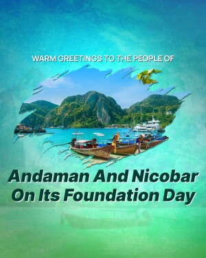 Scenic view of Andaman and Nicobar Islands with text celebrating Foundation Day