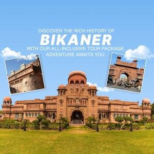Bikaner Fort and historical architecture with tour package promotion
