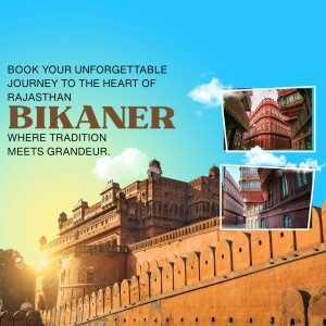Bikaner Fort and Rajasthan Tourism Advertisement