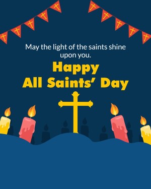 All Saints' Day greeting with flags, candles, and a cross.