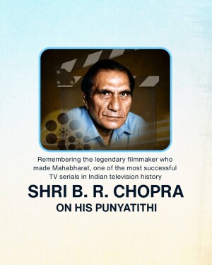 Portrait of B.R. Chopra with text commemorating his Punyatithi