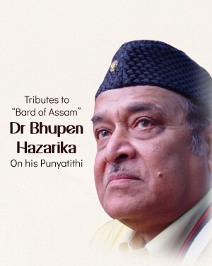 Portrait of Dr. Bhupen Hazarika with text commemorating his Punyatithi