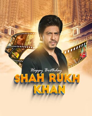 Shah Rukh Khan birthday poster with film reel