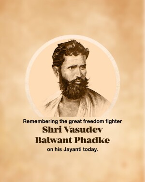 Portrait of Shri Vasudev Balwant Phadke with text commemorating his birth anniversary