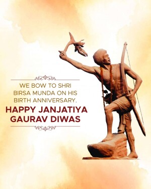Statue of Birsa Munda with text commemorating his birth anniversary and Janjatiya Gaurav Diwas