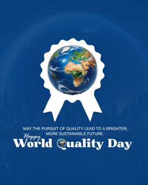 Earth globe with a ribbon and text celebrating World Quality Day