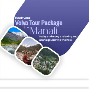 Promotional image for a Volvo tour package to Manali, featuring scenic landscapes.