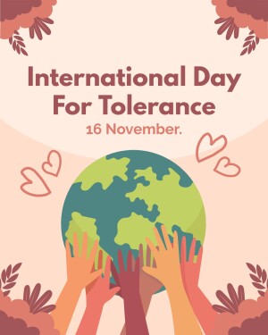 Image promoting International Day for Tolerance with hands holding the Earth