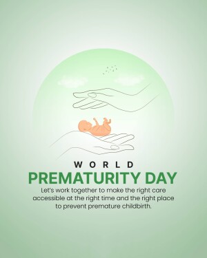 Hands cradling a premature baby with the text 'World Prematurity Day'