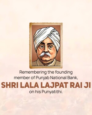 Portrait of Lala Lajpat Rai with text commemorating his Punyatithi