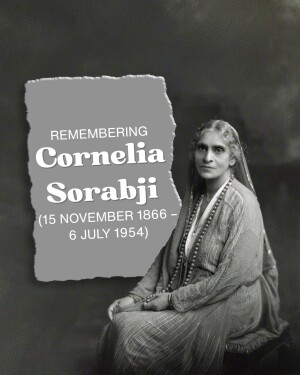 Black and white portrait of Cornelia Sorabji with a torn paper effect and text commemorating her life.