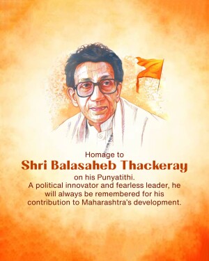 Portrait of Balasaheb Thackeray with a saffron flag and text commemorating his Punyathithi.