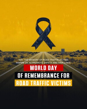 Black ribbon on a road with text commemorating World Day of Remembrance for Road Traffic Victims.