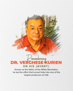 Portrait of Dr. Verghese Kurien with text commemorating his Jayanti