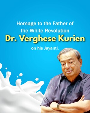 Portrait of Dr. Verghese Kurien with milk splash and text honoring him