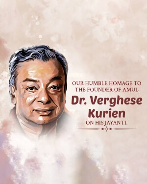 Portrait of Dr. Verghese Kurien, the founder of Amul, with a tribute message.