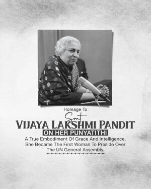 Black and white portrait of Vijaya Lakshmi Pandit with text commemorating her Punyathi.