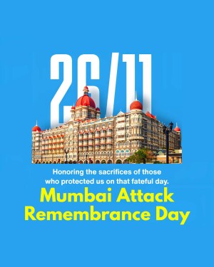Image commemorating the 26/11 Mumbai Attacks with the Taj Mahal Palace Hotel in the background.