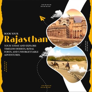Rajasthan travel poster featuring forts, deserts, and camel rides.