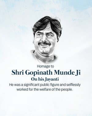 Portrait of Shri Gopinath Munde Ji with text commemorating his Jayanti