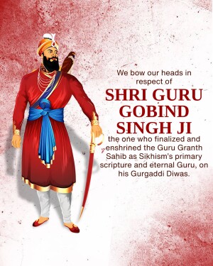 Illustration of Shri Guru Gobind Singh Ji with text honoring his legacy.
