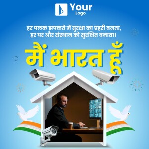 Image depicting home security with the slogan 'Main Bharat Hoon' and Indian flag colors.