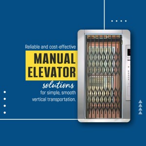 Image of a manual elevator with text highlighting its reliability and cost-effectiveness.