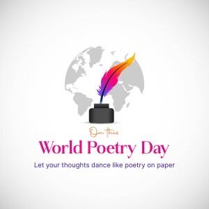 World Poetry Day graphic with a feather quill and globe