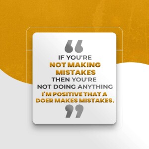 Quote about making mistakes and taking action