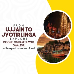 Travel advertisement for a trip from Ujjain to Jyotirlinga, including Indore, Omkareshwar, and Gwalior.
