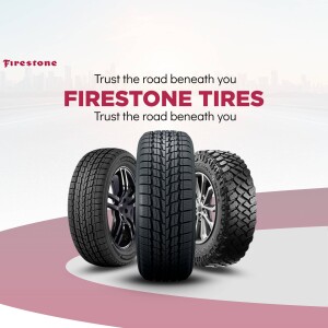 Image of Firestone tires with the tagline 'Trust the road beneath you'.