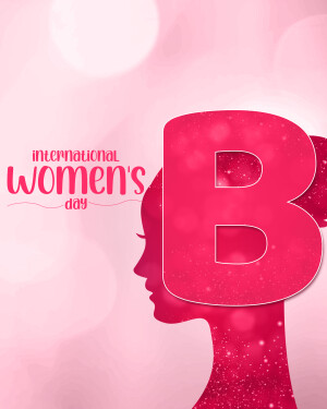 International Women's Day graphic with a silhouette of a woman's face and a large letter B
