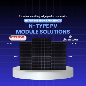 Image of Vikram Solar's N-Type PV Module Solutions with Hypersol High Efficiency technology.