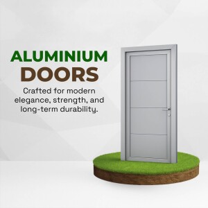Image of a grey aluminium door on a green platform with the text 'Aluminium Doors - Crafted for modern elegance, strength, and long-term durability.'