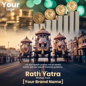 Image depicting Indian rupees, a growth chart, and a Rath Yatra procession with text wishing for financial prosperity.