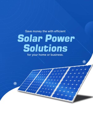 Image of solar panels with text promoting efficient solar power solutions.