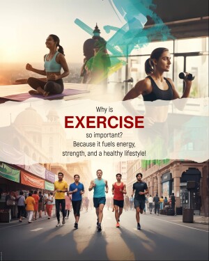 Collage of people exercising in various settings with the text 'Exercise: Why is so important?'