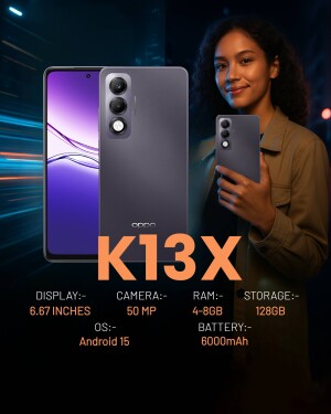 A woman holding an OPPO K13X smartphone with specifications displayed.